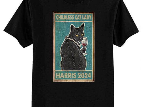 Childless cat lady vintage cat kamala 2024 t-shirt