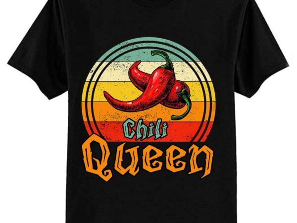 Chili queen chili cook off funny cooking competition pepper t-shirt ltsp