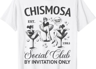 Chismosa Social Club Latina Mexicana Funny Hispanic Women T-Shirt