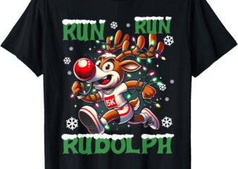 Christmas 5K Run Run Rudolph Holiday Team Running Outfit T-Shirt