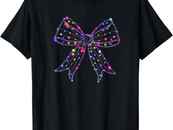 Christmas light coquette bow christmas season girls womens t-shirt