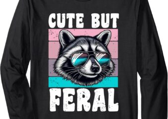 Cool Raccoon With Sunglasses Cute But Feral Retro Vintage Long Sleeve T-Shirt