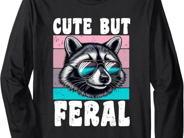 Cool raccoon with sunglasses cute but feral retro vintage long sleeve t-shirt