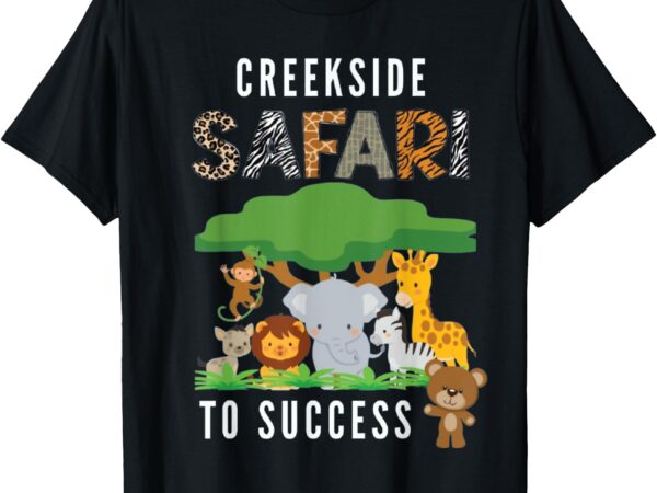 Creekside safari to success t-shirt