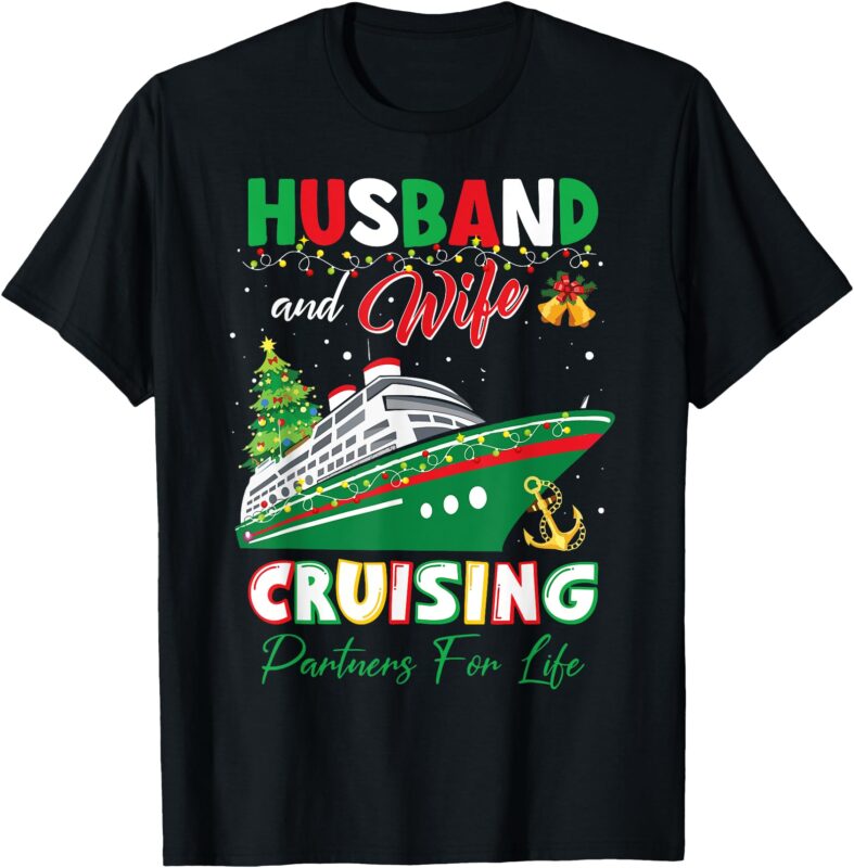 Cruise Ship Husband and Wife Cruising Partners Christmas T-Shirt