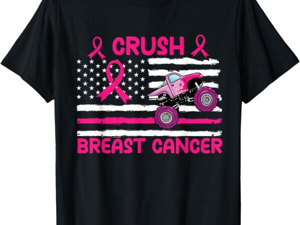 Crush breast cancer awareness monster pink monster truck t-shirt