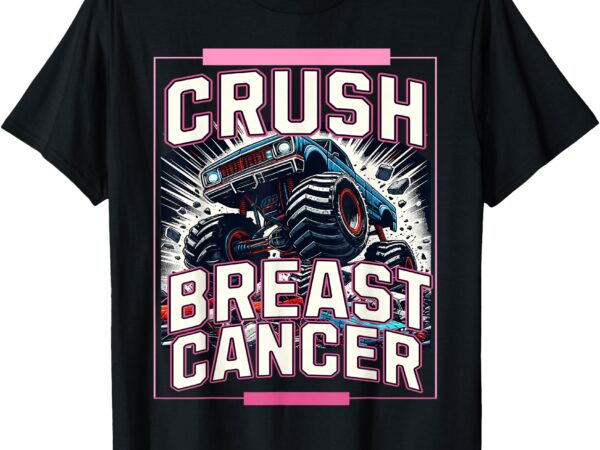 Crush breast cancer awareness monster truck toddler boy kids t-shirt