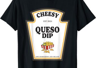 Delicious Cheesy Queso Dip Condiment Costume Party Matching T-Shirt