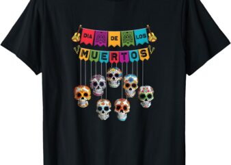 Dia De Los Muertos Mexican Day Of Death T-Shirt