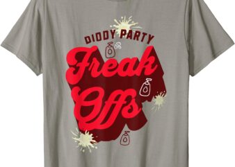 Did-Dy Party Baby Oil Freak Offs T-Shirt