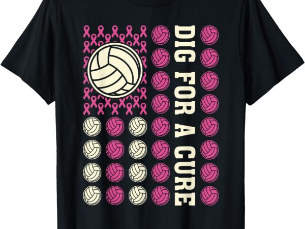 Dig for cure ribbon volleyball pink breast cancer awareness t-shirt