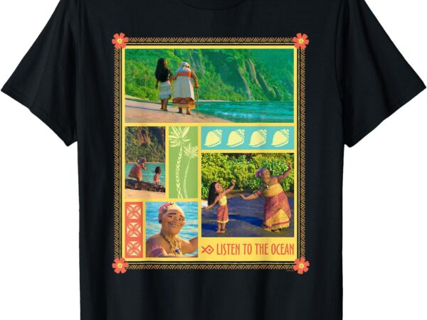 Disney moana and gramma tala listen to the ocean t-shirt