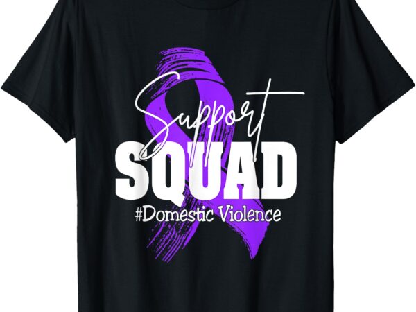 Domestic violence ribbon support squad aware men women kids t-shirt