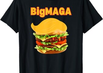 Donald Trump Cheeseburger Big MAGA Hamburger T-Shirt