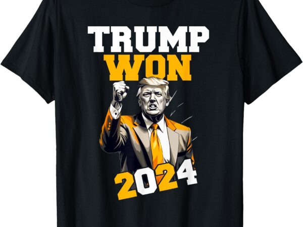 Donald trump won 2024 election inauguration men women kids t-shirt