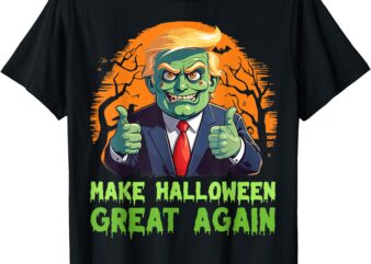 Donald Trump Zombie Make Halloween Great Again Trump Costume T-Shirt