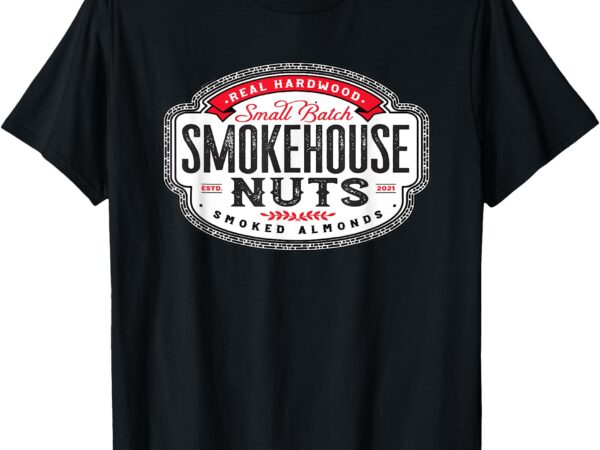 Eat these nuts t-shirt