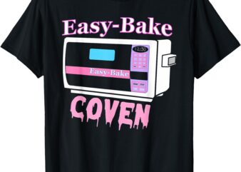 Easy-Bake COVEN funny design T-Shirt