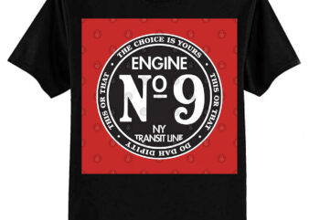 Engine Engine #9 on the New York Transit Line T-Shirt