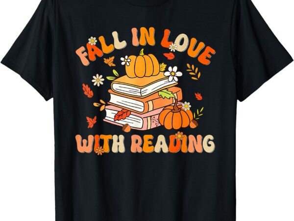 Fall in love with reading book autumn pumpkins and teachers t-shirt