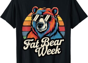 Fat Bear Week Retro Bear Sunglasses Nature Lovers T-Shirt