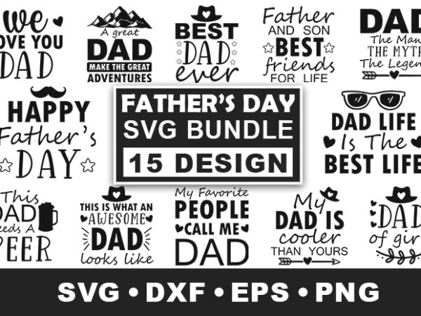 Father’s day bundle t shirt graphic design