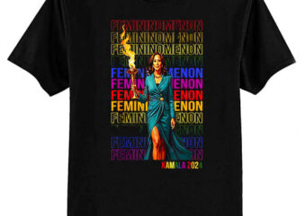 Femininomenon Kamala 2024 T-Shirt