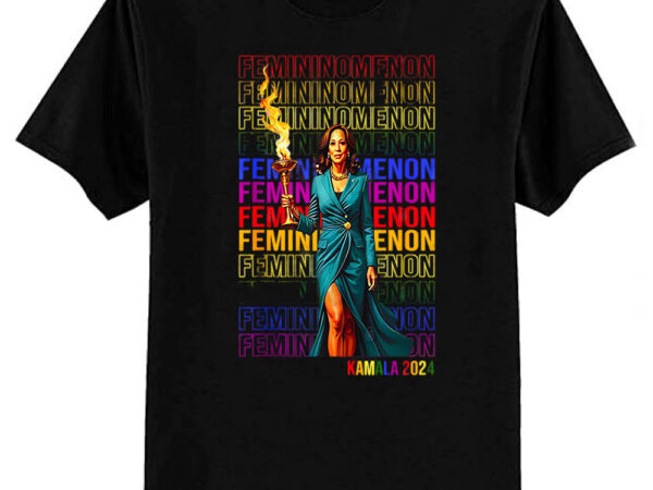 Femininomenon kamala 2024 t-shirt