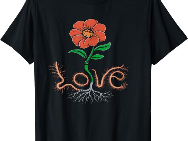 Floral embrace with the word love written with roots t-shirt