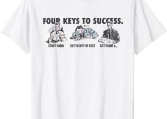 Four Keys To Success T-Shirt