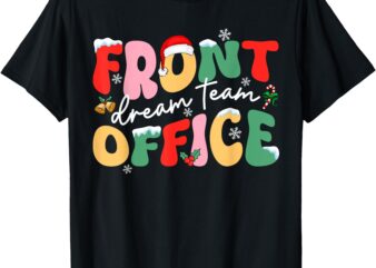 Front Office Dream Christmas Team Santa Hat Xmas Holiday T-Shirt