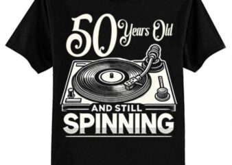 Funny 50th Birthday Vinyl Record Retro 50 Years Old Birthday T-Shirt ltsp