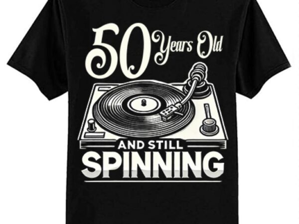 Funny 50th birthday vinyl record retro 50 years old birthday t-shirt ltsp