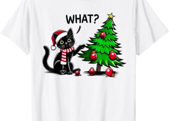 Funny Black Cat Pushing Christmas Tree Over Cat What Xmas T-Shirt