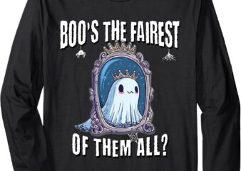 Funny Boo’s The Fairest Kawaii Spooky Ghost Of Them All Pun Long Sleeve T-Shirt