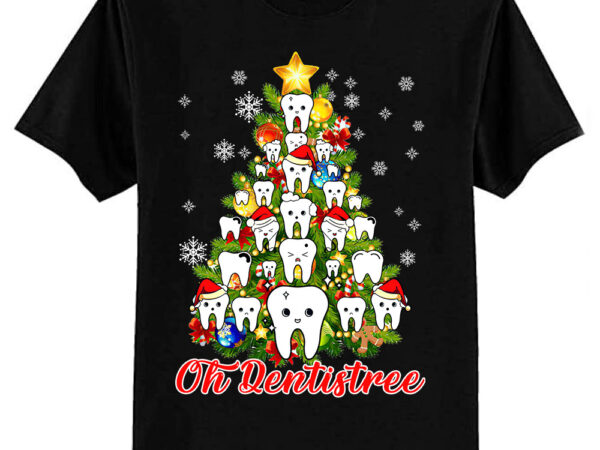 Funny christmas dentist tree dental oh dentistree tooth tree t-shirt ltsp