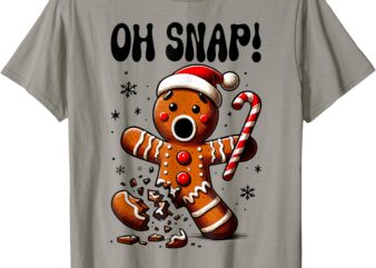 Funny Christmas Gingerbread Man Oh Snap Pajama Xmas T-Shirt