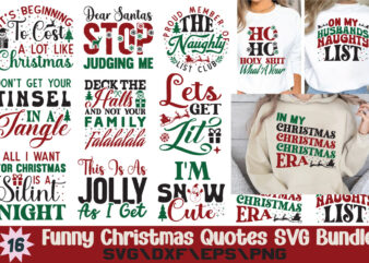 Funny Christmas Quotes T-shirtBundle Funny Christmas Quotes SVG Bundle