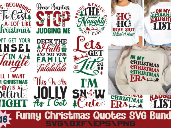 Funny christmas quotes t-shirtbundle funny christmas quotes svg bundle