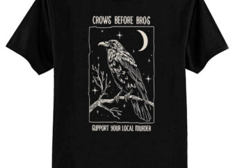 Funny Crows Before Bros, Support Your Local Murder, Vintage Retro Halloween Raven T-Shirt