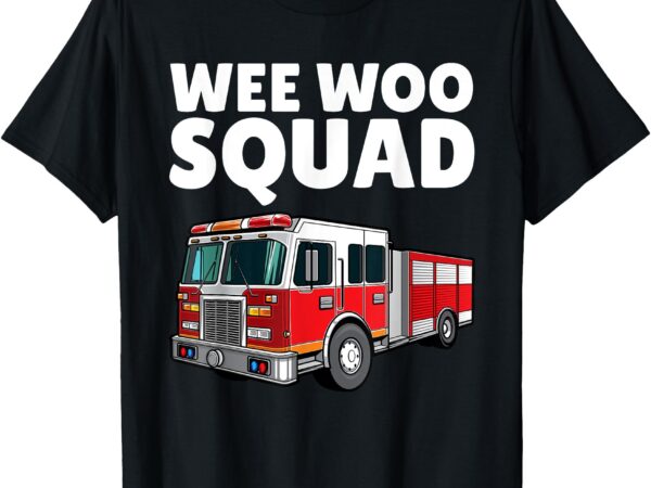 Funny firefighter art for men women kids fire truck fireman t-shirt