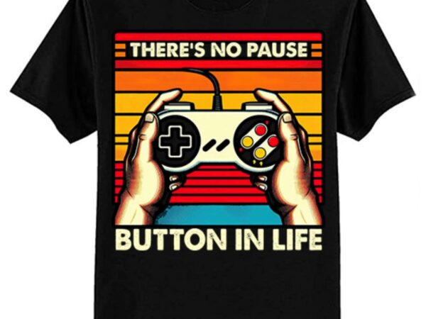 Funny gamer quote motivational retro video gaming classic t-shirt ltsp