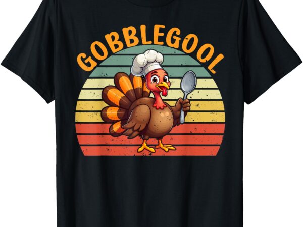 Funny gobblegool italian gobble turkey day fall thanksgiving t-shirt