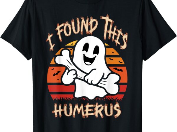 Funny i found this humerus boo ghost halloween costume t-shirt