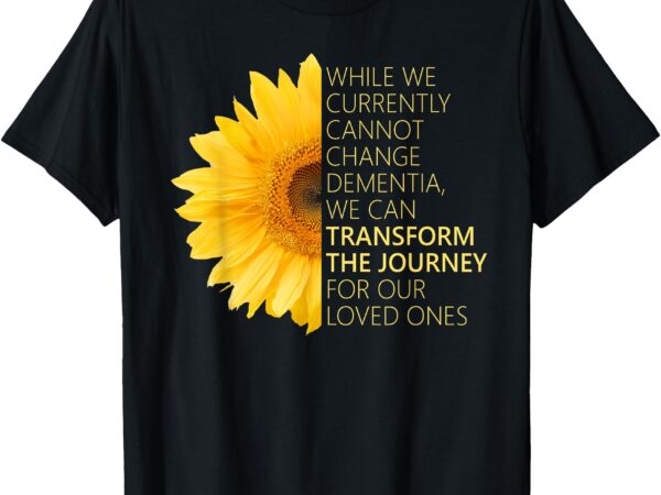 Gardens of germantown alzheimer’s awareness transform t-shirt