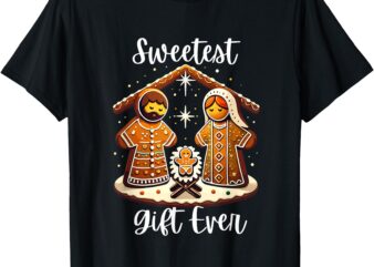 Gingerbread Christmas Nativity Sweetest Ever Jesus Mary T-Shirt