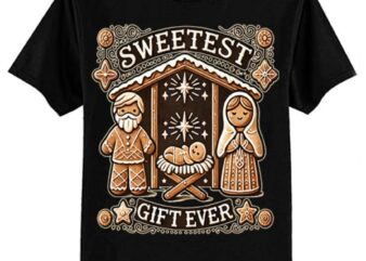 Gingerbread Christmas Nativity Sweetest Ever Jesus Mary T-Shirt ltsp