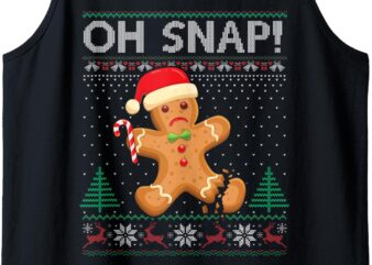 Gingerbread Man Cookie Ugly Sweater Oh Snap Christmas Tank Top