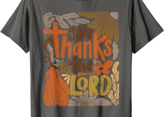 Give Thanks To The Lord Boho Floral Christian Thanksgiving T-Shirt