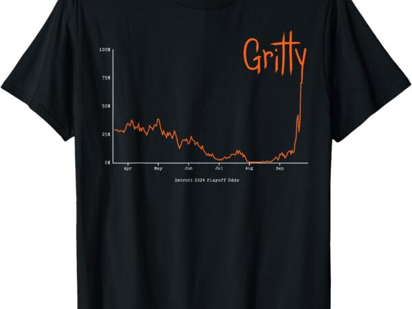 Gritty tigers tigers gritty tigs shirt t-shirt